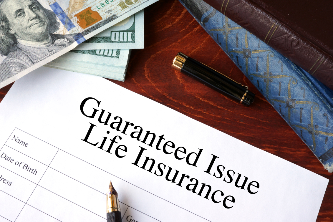 Guaranteed Issue Life Insurance